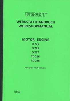 Werkstatthandbuch für Fendt Motortyp D225, D226, D227, TD226, TD228